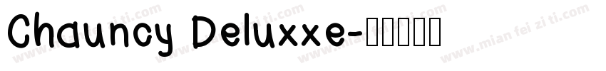 Chauncy Deluxxe字体转换